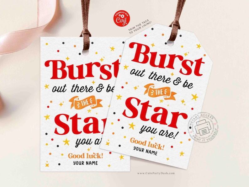 Editable Cheerleader good luck treat tag, Burst Out There Good Luck Tags, Team, Printable Candy Treat Tag, be a Star Gift, INSTANT DOWNLOAD