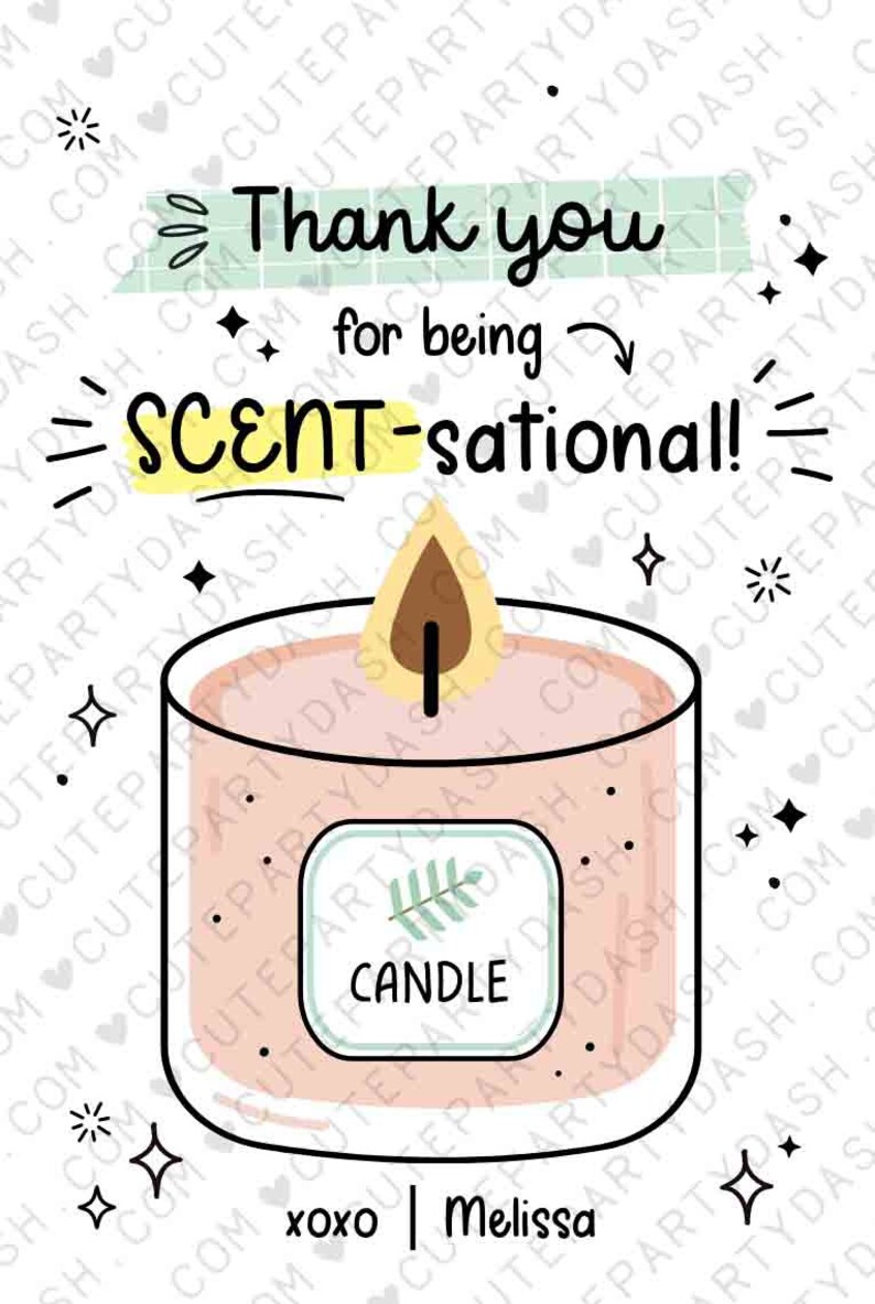 Thank You For Being SCENT-Sational Candle Gift Tag Printable Editable Teacher Appreciation Week Scent Thank You Nurse Staff INSTANT DOWNLOAD