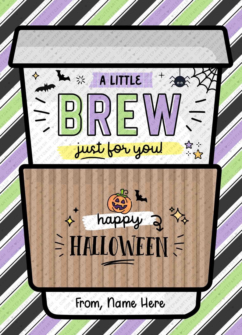 Editable Fall Harvest Teacher Halloween Coffee Gift Card Holder template, little Brew Halloween Pumpkin Teacher Party Treat INSTANT DOWNLOAD