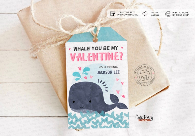 May include: A blue and pink whale Valentine's Day gift tag with the text "Whale you be my Valentine?" and "Your friend, Jackson Lee".