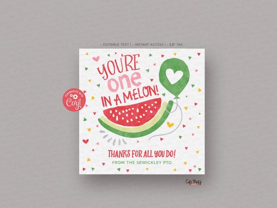 One in A Melon Tag Printable Watermelon Editable Thank You - Etsy