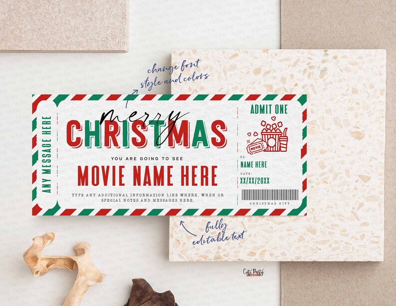 May include: A printable Christmas movie ticket template with red, green, and white stripes. The text says "Merry Christmas" and "You are going to see Movie Name Here".