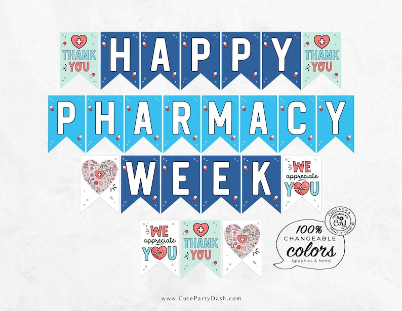 K&ouml;nnte beinhalten: Ein druckbarer Banner mit blauen und hellblauen Wimpeln, auf denen "Happy Pharmacy Week" steht. Die Wimpel haben rote Herzen mit medizinischen Symbolen und den Text "Thank You" und "We Appreciate You".