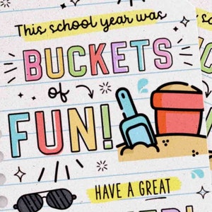 Buckets of fun Gift Tags Editable Have a Great Summer tag End of School Year Tags Template Printable Summer gift Last day