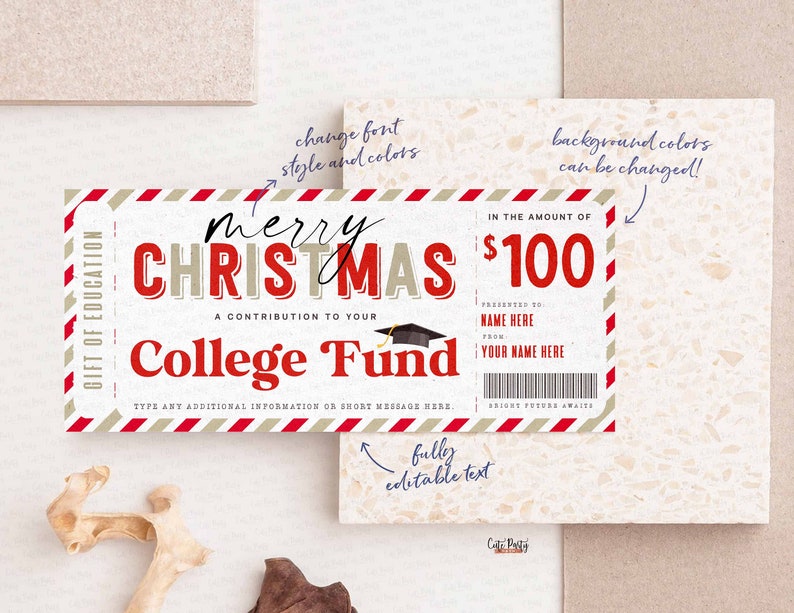 May include: A Christmas-themed gift certificate for a college fund, featuring red and beige text on a rectangular design. The certificate reads "Merry Christmas" and "College Fund" with space for personalization.