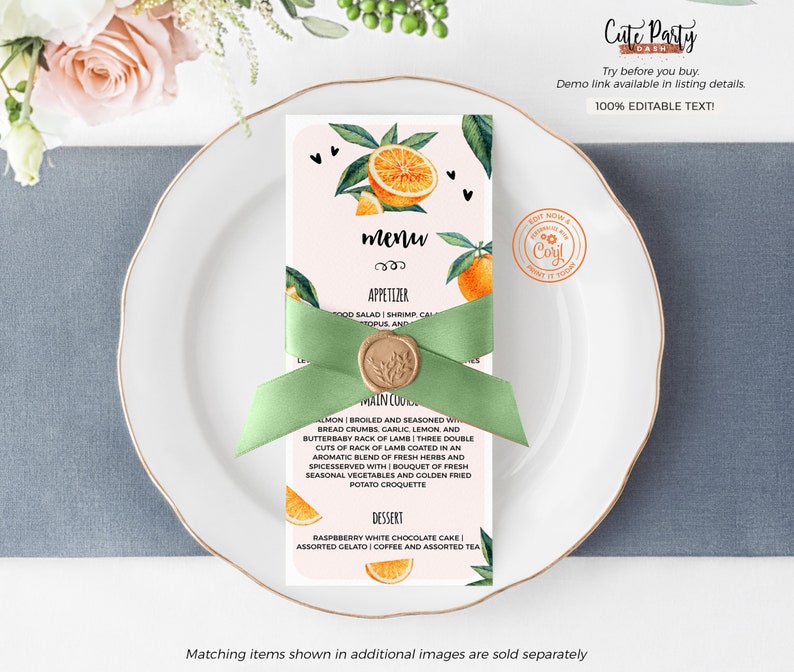 May include: A menu card with an orange and green citrus design, tied with a light green ribbon and a gold wax seal. The menu includes appetizers, main courses, and desserts. The text "Cute Party" is at the top right.