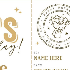 May include: A printable Mother's Day card with a gold floral design and the text "Happy Mother's Day!" and a space to write in a name and date.