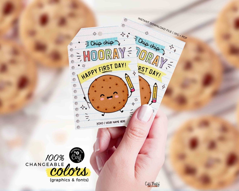 EDITABLE Chip Chip Hooray Happy First Day of School Gift Tag Printable Welcome Back To School Cookie Tag Gift for Teacher INSTANT DOWNLOAD
