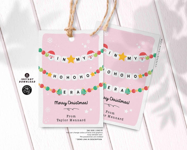 In My Christmas Era Gift Tag Printable INSTANT DOWNLOAD In My HoHoHo Era Christmas Friendship Bracelet Unique Trendy Holiday Tag for Gifting