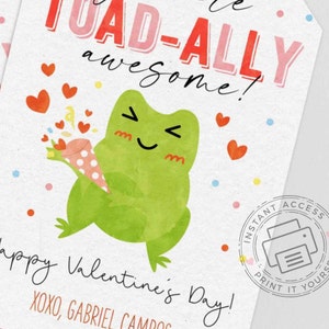 EDITABLE You Are Toadally Awesome Valentine's Day Tag, Non-Candy Frog puns Valentine gift tag, Preschool Classroom Tag, INSTANT DOWNLOAD
