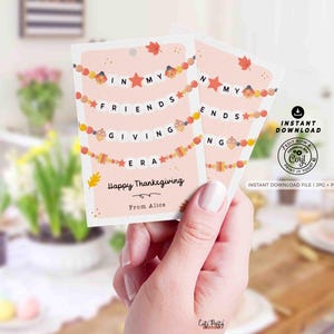 In My Friendsgiving Era Thanksgiving Gift Tag Printable INSTANT DOWNLOAD Friendship Bracelet Trendy Thanksgiving Favor Tag Festive Party