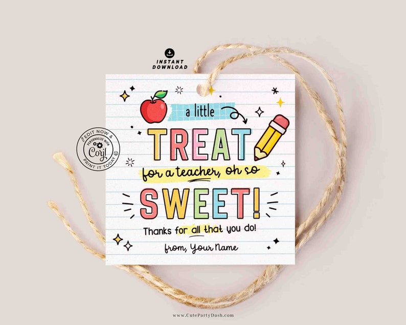K&ouml;nnte beinhalten: Ein druckbarer Geschenkanh&auml;nger f&uuml;r Lehrer mit einem roten Apfel, einem Bleistift und dem Text "a little TREAT for a teacher, oh so SWEET! Thanks for all that you do! from, Your Name"