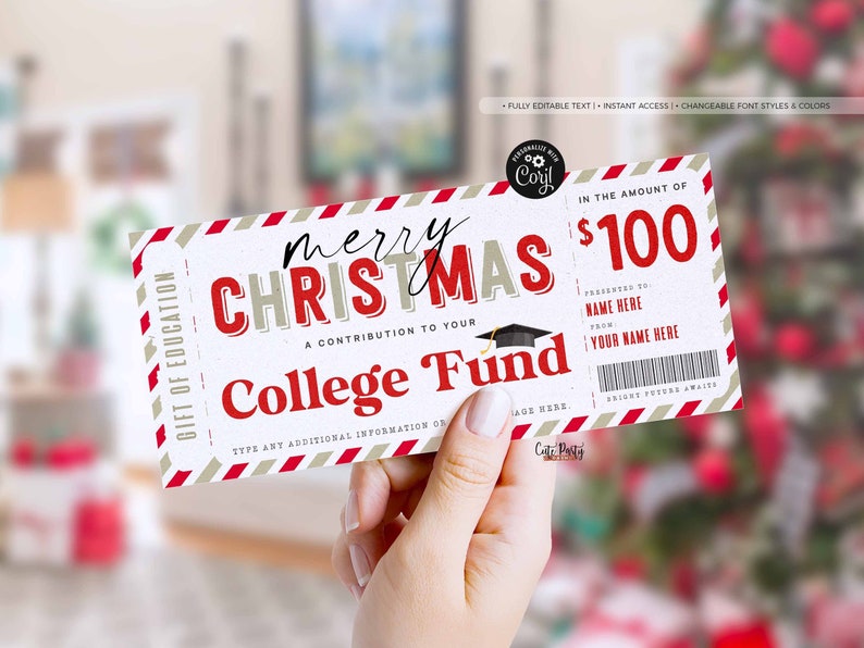 May include: A Christmas-themed gift certificate for a college fund, held by a hand. The certificate features the words "Merry Christmas" and "College Fund" in red and black, with a graduation cap graphic. It is designed to be personalized.