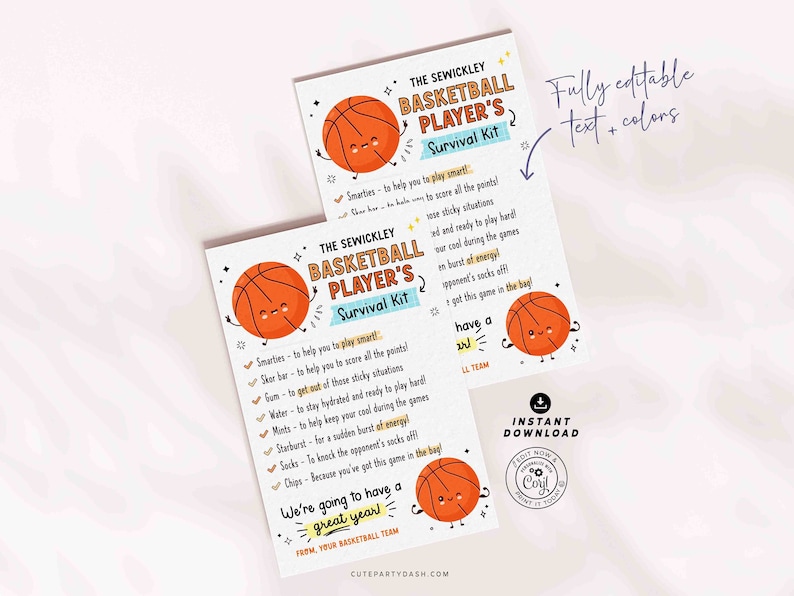 May include: Printable basketball player survival kit with a cute cartoon basketball illustration. The kit includes a list of items such as Smarties, Skor bar, gum, water, mints, Starburst, socks, and chips. The text reads "The Sewickley Basketball Player's Survival Kit" and "We're going to have a great year!"