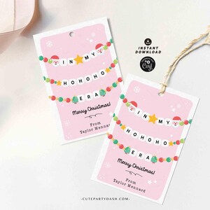 In My Christmas Era Gift Tag Printable INSTANT DOWNLOAD In My HoHoHo Era Christmas Friendship Bracelet Unique Trendy Holiday Tag for Gifting