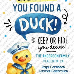 K&ouml;nnte beinhalten: Eine gelbe Gummi-Ente mit einem blau-wei&szlig;en Matrosenhut mit Anker. Die Ente befindet sich vor einem blau-wei&szlig; gestreiften Hintergrund mit dem Text "Oh what luck you found a duck! Keep or hide you decide! The Anderson Family Placentia CA Royal Caribbean Carnival Celebration January 13th, 2023 Place in public spaces only. No shops, no pools or hot tubs. Post a photo on social media and share my adventures using #CruisingDucks"