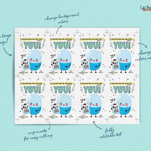 May include: A printable sheet featuring eight identical rectangular tags. Each tag displays a smiling blue pill character holding a prescription pad with the text Prescription for Gratitude and YOU! along with Happy Pharmacy Week.