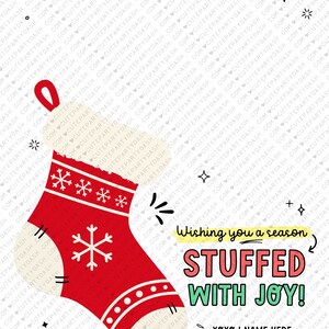 May include: A red Christmas stocking with white snowflakes and a white pom-pom on top. The stocking is decorated with white dots and a white snowflake. The text "Wishing you a season STUFFED WITH JOY! xoxo | NAME HERE" is written in colorful letters on a white background.