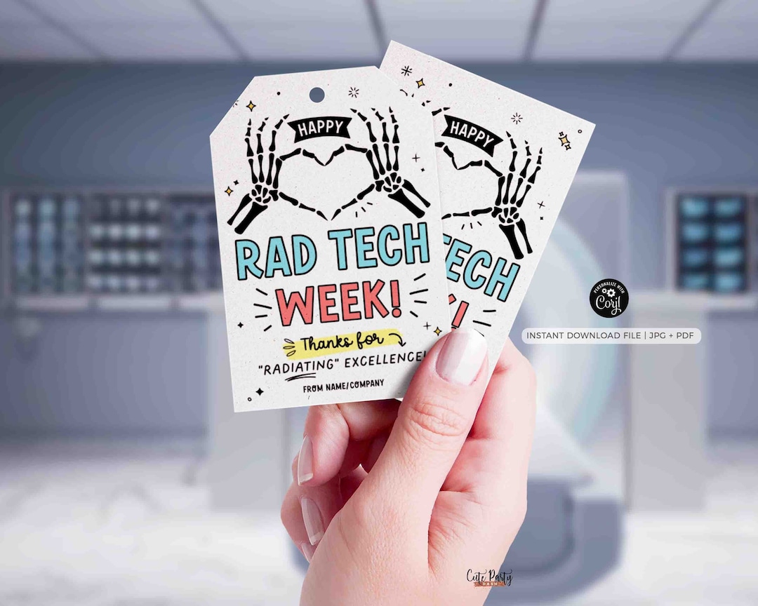 Rad Tech Week Gifts Tag Printable INSTANT DOWNLOAD Editable Happy