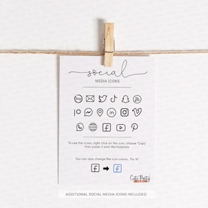 May include: A printable sheet with social media icons, including Facebook, Instagram, Twitter, Pinterest, YouTube, TikTok, and more. The text "social media icons" is at the top of the sheet. The text "additional social media icons included" is at the bottom of the sheet.