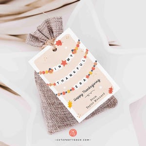 In My Thankful Era Thanksgiving Gift Tag Printable INSTANT DOWNLOAD Friendship Bracelet Trendy Thanksgiving Gratitude Favor Treat Tag