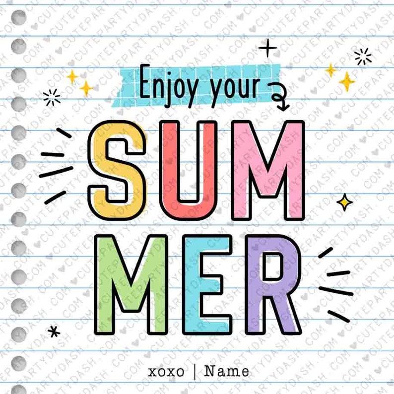 Have a Great Summer Gift Tag Printable INSTANT DOWNLOAD Editable End of School Year treat Tags Template Printable Last day of school gift