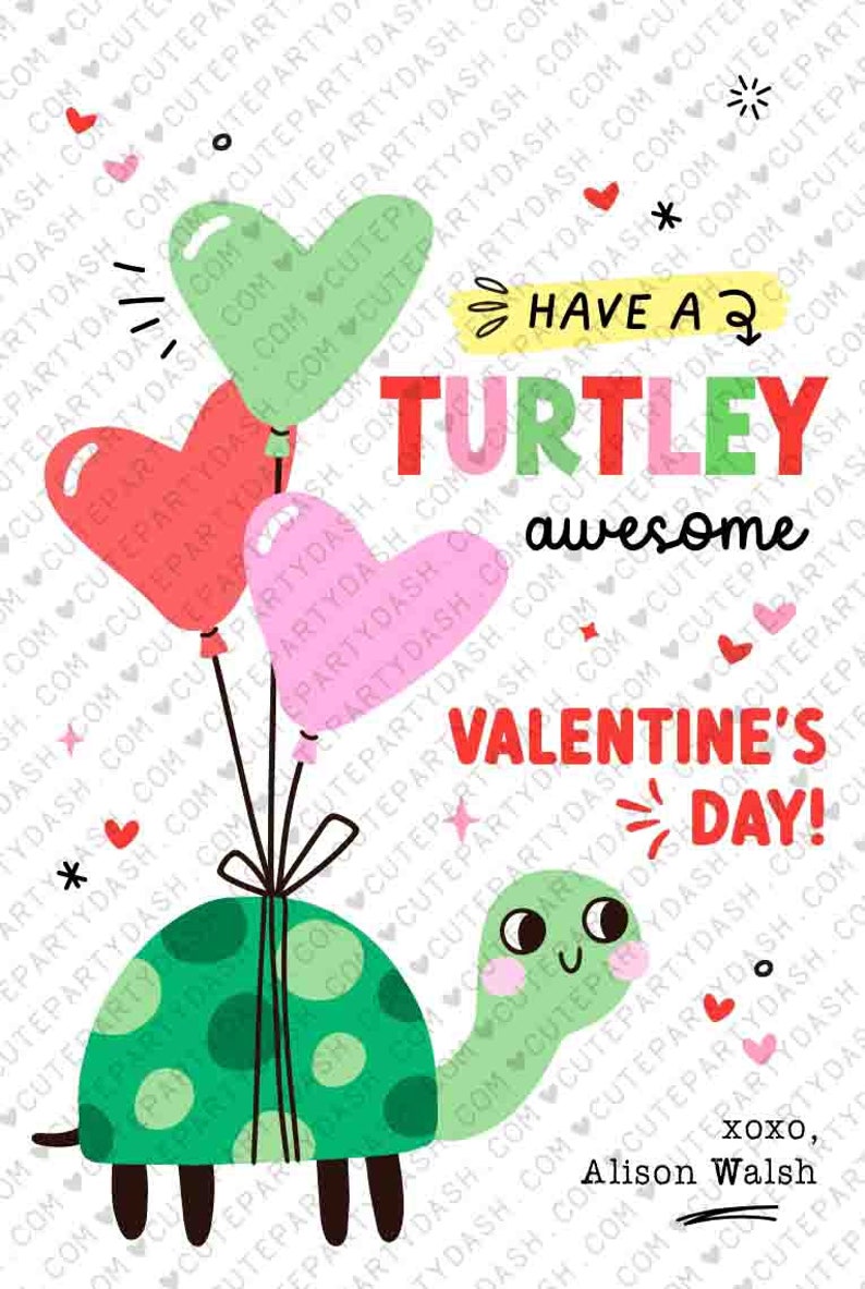 Valentine's Day Kids Classroom Punny Tags Printable INSTANT DOWNLOAD Happy Valentine's Day Pun Card EDITABLE Turtle Non-Candy School Teacher