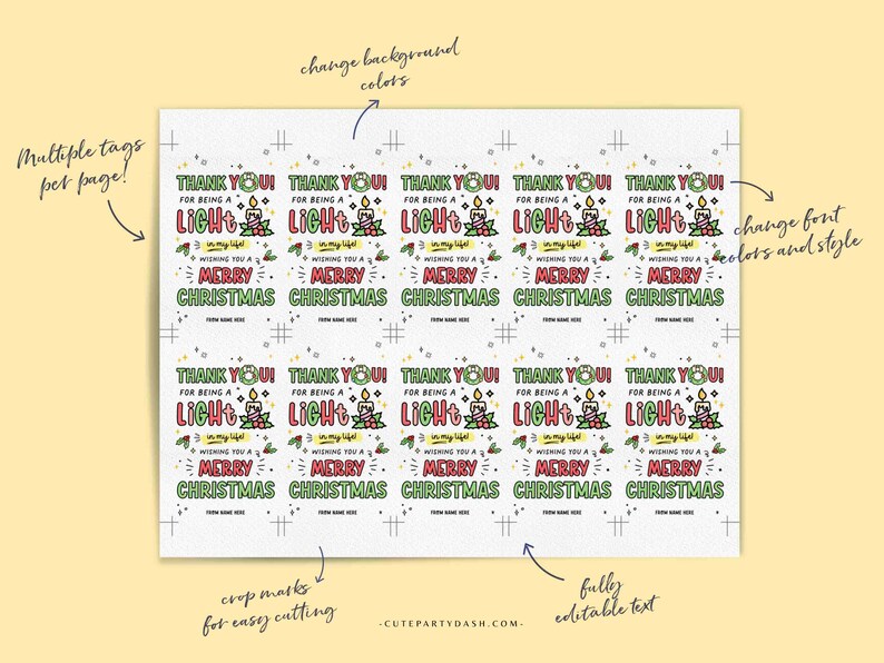 May include: Printable sheet of 10 Christmas gift tags featuring a candle and the text "Thank you for being a light in my life! Wishing you a Merry Christmas".