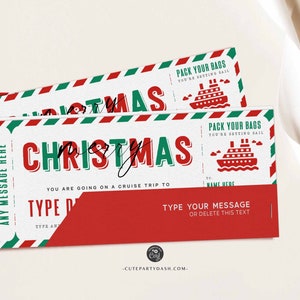 May include: Two Christmas cruise trip tickets with red and green borders. The tickets display the word "CHRISTMAS" in red, a cruise ship illustration, and the text "PACK YOUR BAGS".