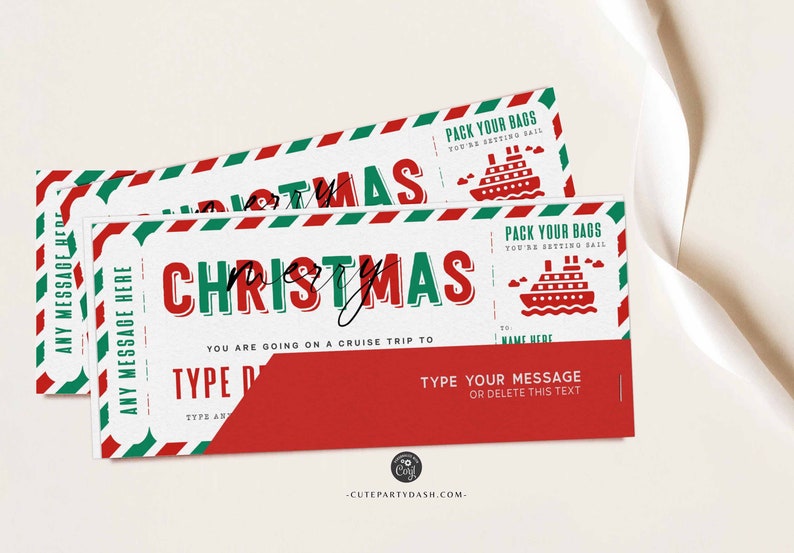 May include: Two Christmas cruise trip tickets with red and green borders. The tickets display the word "CHRISTMAS" in red, a cruise ship illustration, and the text "PACK YOUR BAGS".