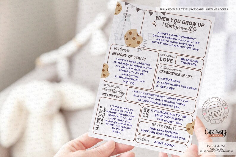 Peut inclure: Une carte imprimable de 12,7 x 17,8 cm sur le th&egrave;me des biscuits et du lait. La carte contient un message pour un enfant qui dit : "Quand tu grandiras, je pense que tu seras une personne heureuse et confiante qui saura faire face &agrave; n'importe quelle situation de mani&egrave;re positive." La carte comprend &eacute;galement une section pour un souvenir pr&eacute;f&eacute;r&eacute; de l'enfant, une section pour les choses que l'enfant vivra dans sa vie et une section pour les choses que l'enfant ne devrait jamais oublier. La carte est enti&egrave;rement modifiable et comprend le texte "avec amour Tante Diana".