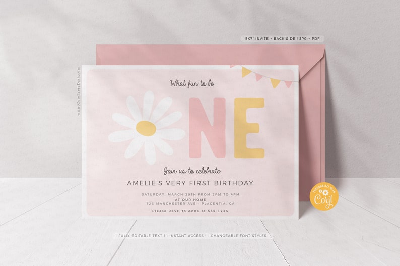 May include: Pink and yellow printable first birthday invitation with a daisy and the text "What fun to be one" and "Join us to celebrate Amelie's Very First Birthday".