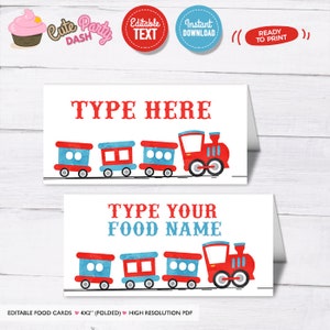 EDITABLE Chugga Chugga Choo choo Train Birthday Party food labels tent card