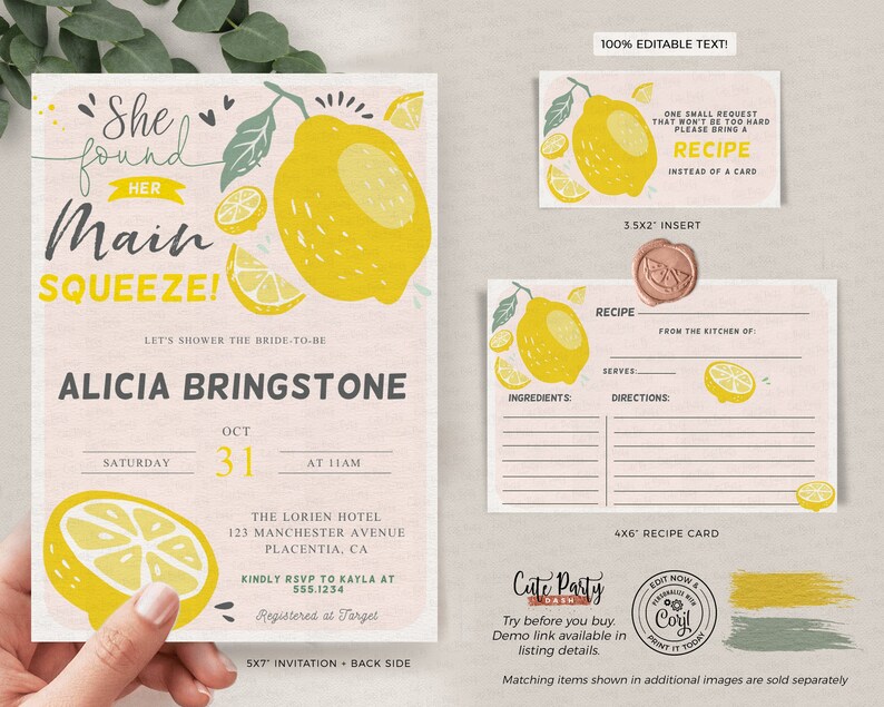 May include: A printable bridal shower invitation with a lemon theme. The invitation says "She found her Main Squeeze!" and includes the bride-to-be's name, the date, time, and location of the shower. The invitation also includes a recipe card template with a lemon design.
