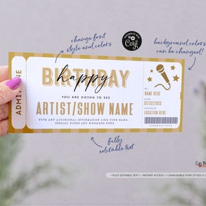 May include: A printable birthday ticket template with a gold and white color scheme. The ticket says "Birthday" and "You are going to see Artist/Show Name". The text is fully editable.