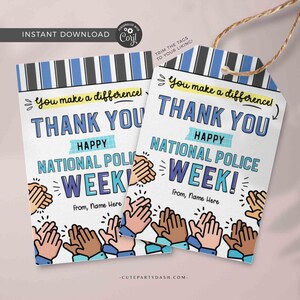 Police Week Gift Tag Printable Police Appreciation Card Editable Police officer Law enforcement thank you gift tag INSTANT DOWNLOAD