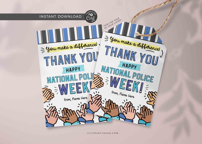 Police Week Gift Tag Printable Police Appreciation Card Editable Police officer Law enforcement thank you gift tag INSTANT DOWNLOAD