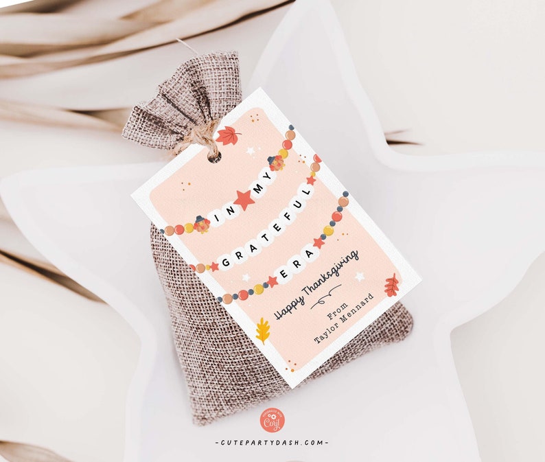 In My Grateful Era Thanksgiving Gift Tag Printable INSTANT DOWNLOAD Friendship Bracelet Trendy Thanksgiving Gratitude Favor Treat Tag