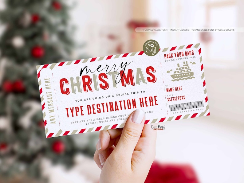 May include: A printable Christmas cruise ticket with red and white stripes. The ticket says "merry CHRISTMAS" and "YOU ARE GOING ON A CRUISE TRIP TO TYPE DESTINATION HERE".
