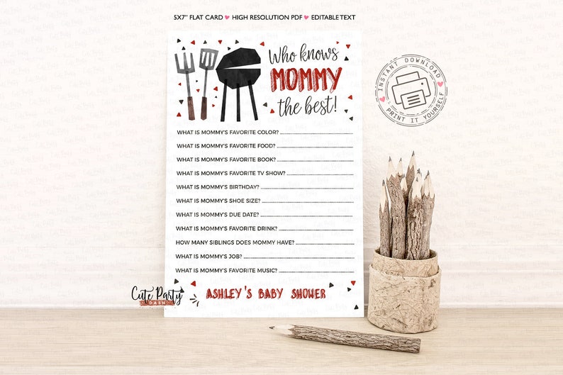 May include: A printable baby shower game card with a black and white illustration of a grill, spatula, and fork. The text on the card reads "Who knows Mommy the best!" and includes a list of questions about the mother-to-be.
