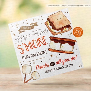 Editable S'more Appreciation Gift Tag, Teacher Staff Employee School Pta Pto, You are smore appreciated tag template INSTANT DOWNLOAD, TG062 image 2