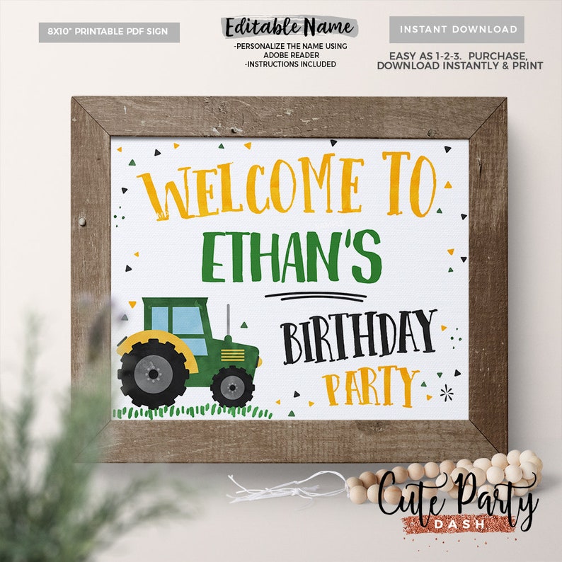May include: Printable 8x10 inch sign with a green tractor, yellow and green confetti, and the text "Welcome to Ethan's Birthday Party".