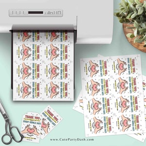 May include: Printable thank you tags with a pink heart and the text "Thank You! You made this party every single bit special!" in a colorful font. The tags are printed on white paper and are ready to be cut out.