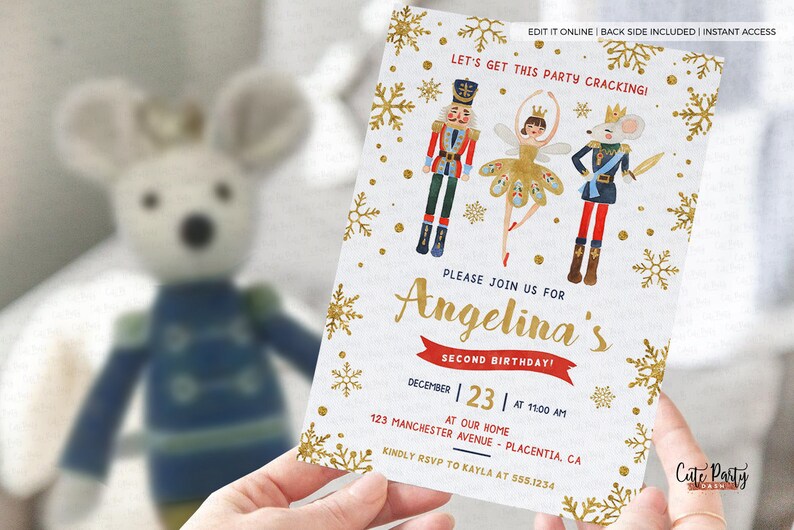 May include: A Nutcracker-themed birthday party invitation with gold snowflakes and glitter. The invitation features a ballerina, a nutcracker, and a mouse king. The text reads "Let's get this party cracking!" and "Please join us for Angelina's Second Birthday!"  December 23rd at 11:00 am. 123 Manchester Avenue, Placentia, CA. Kindly RSVP to Kayla at 555.1234.