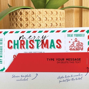 May include: A printable Christmas gift card template with a red and green striped border. The text "merry CHRISTMAS" is in large red and green letters. The text "TREAT YOURSELF" is in the top right corner. The text "YOU ARE GETTING A" is below the large text. The text "TYPE YOUR MESSAGE OR DELETE THIS TEXT" is in the bottom center. The text "Sleeve template included" is in the bottom left corner. The text "staple here to create a pocket for the ticket" is in the bottom right corner.