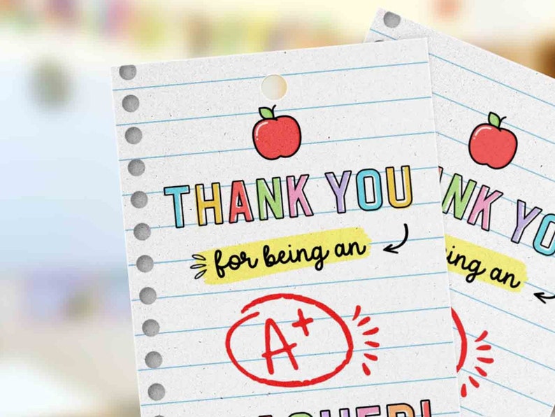 Editable Teacher Appreciation Gift Tag, Thanks for being an A+ Teacher, Staff School pto pta Nurse Appreciation Week INSTANT DOWNLOAD