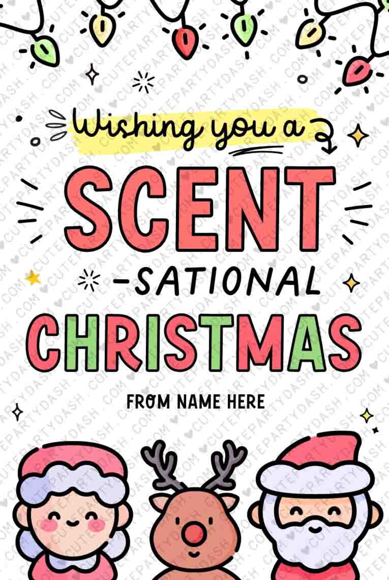 May include: A Christmas card with a red, green, and white color scheme. It features a cartoon Santa Claus, a reindeer, and a woman in a Santa hat. The text reads "Wishing you a Scent-sational Christmas" and "From Name Here".