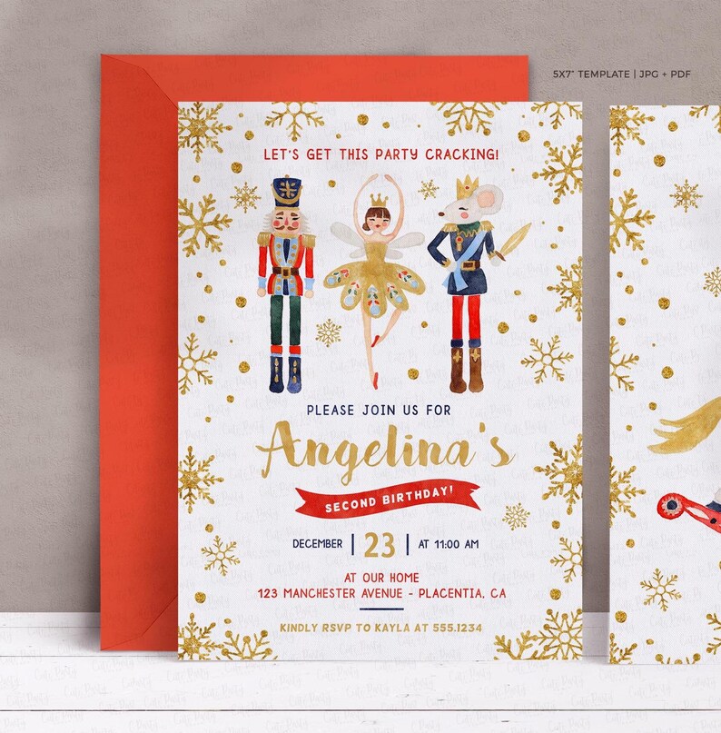 May include: A white invitation with gold snowflakes and a red banner. The invitation features a watercolour illustration of a ballerina, a nutcracker, and a mouse king. The text reads "Let's get this party cracking! Please join us for Angelina's Second Birthday! December 23 at 11:00 AM at our home 123 Manchester Avenue - Placentia, CA. Kindly RSVP to Kayla at 555.1234."