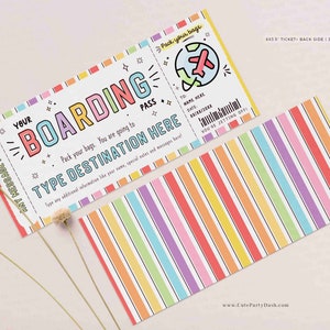 May include: A printable boarding pass template with a rainbow striped background. The text on the pass reads "Your Boarding Pass" and "Type Destination Here".