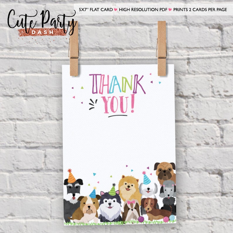 May include: Thank you card with a colorful "Thank You!" message and a border of cartoon dogs wearing party hats. The card is 5x7 inches and prints two cards per page.